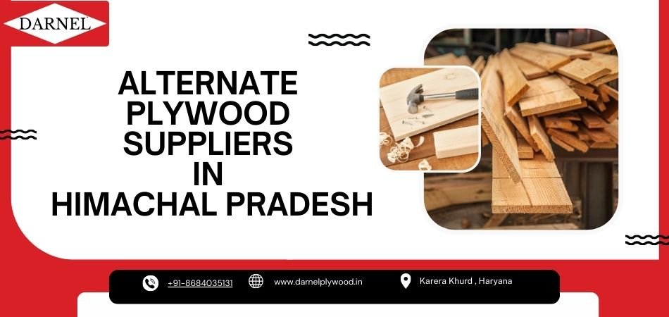 Alternate Ply Supplier in Himachal Pradesh | Darnel Ply